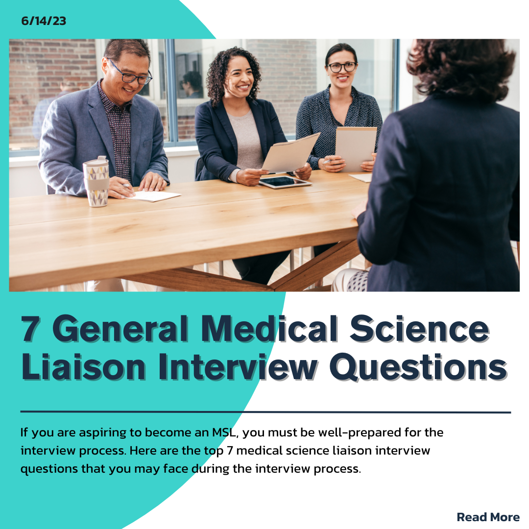 7 General Medical Science Liaison Interview Questions