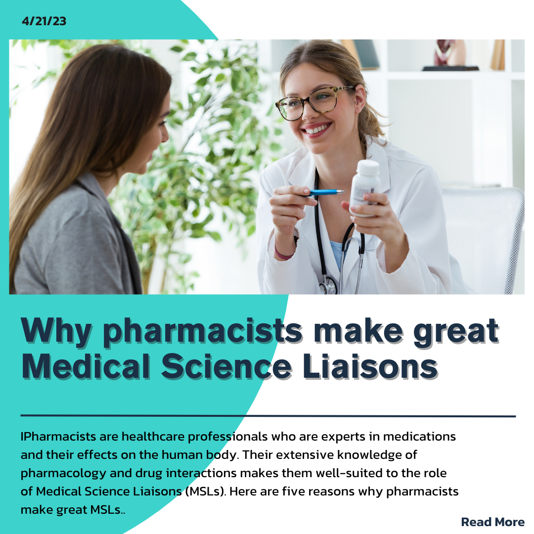 Why pharmacists make great Medical Science Liaisons